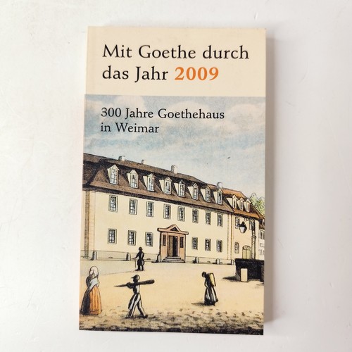 Mit goethe durch - durch, jahr
