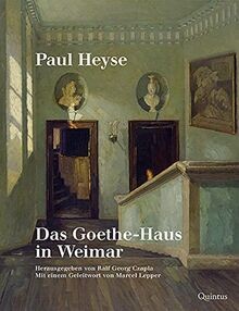 Paul heyse das goethe - paul, heyse: