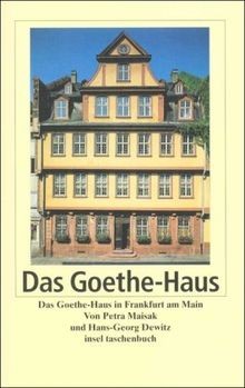 Das frankfurter goethe - das, goethe-haus